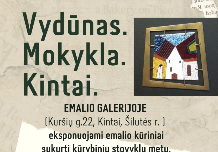 PARODA "VYDŪNAS. MOKYKLA. KINTAI"