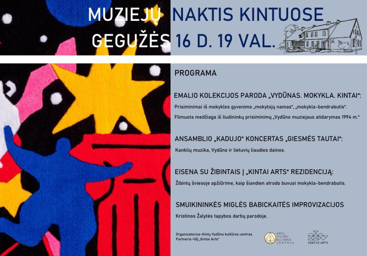 GEGUŽĖS 16 D. MUZIEJŲ NAKTIS KINTUOSE